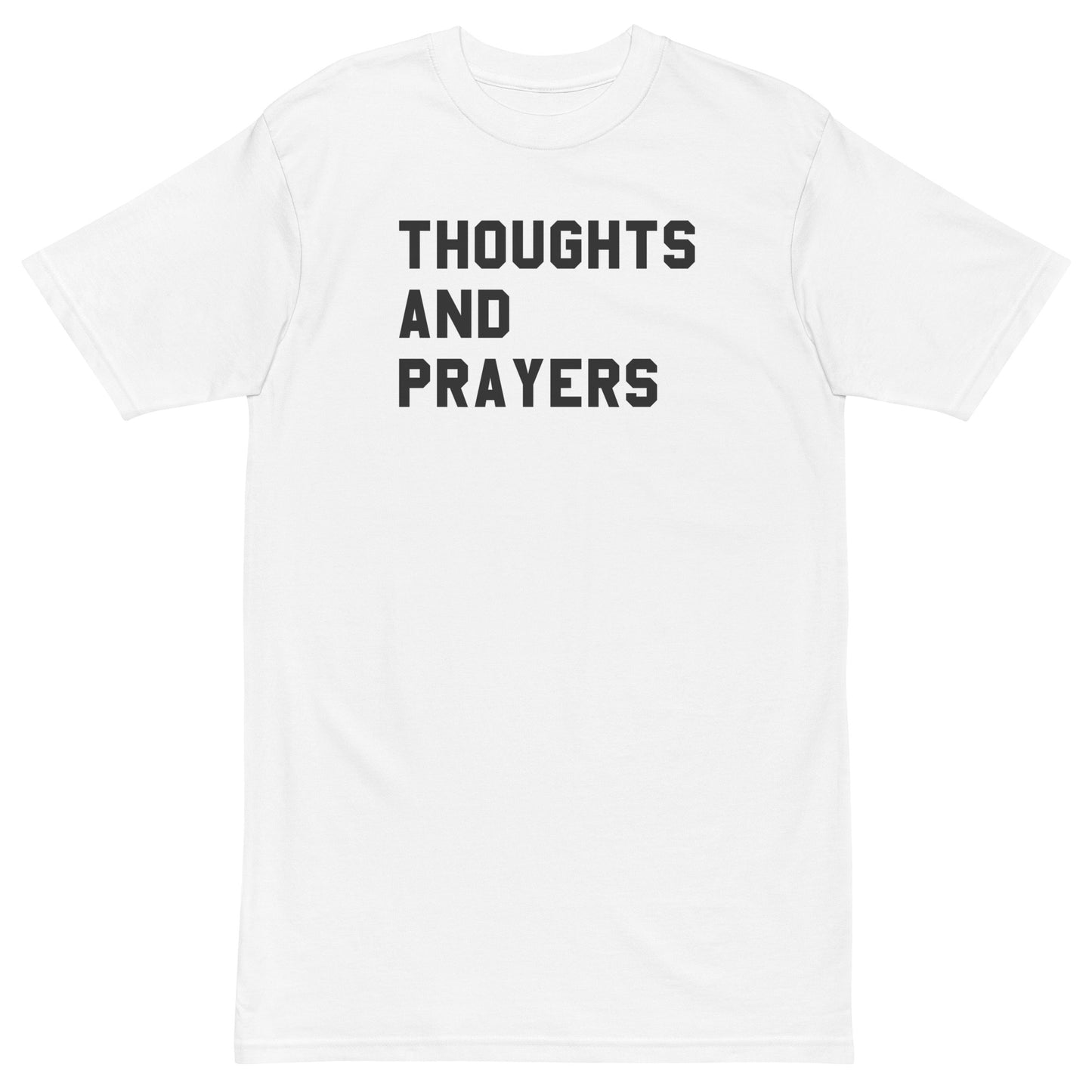 Thoughts and Prayers